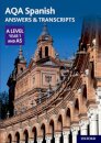 AQA Spanish A Level Year 1 and AS Answers & Transcripts