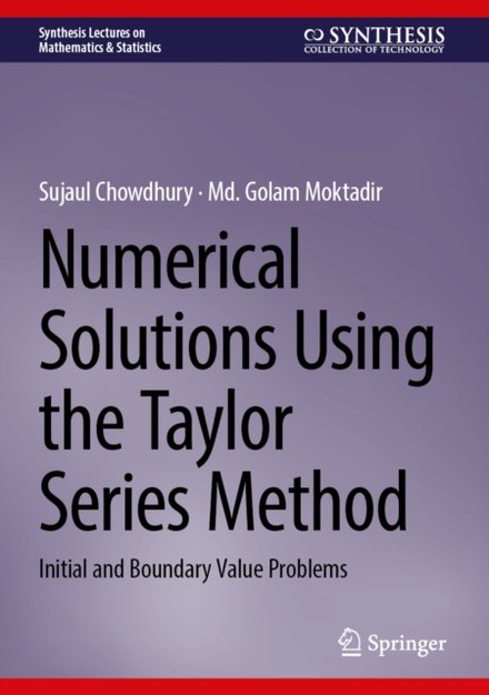 Numerical Solutions Using the Taylor Series Method