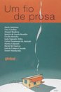 Um Fio De Prosa