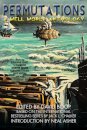 Permutations: A Well World Anthology