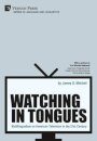 Watching in Tongues: Multilingualism on American Television in the 21st Century