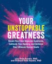 Your Unstoppable Greatness