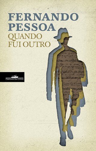 Quando Fui Outro