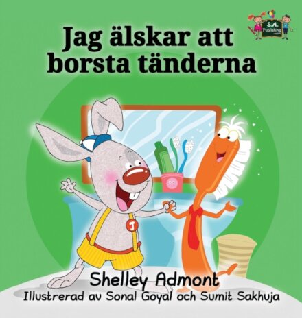 I Love to Brush My Teeth