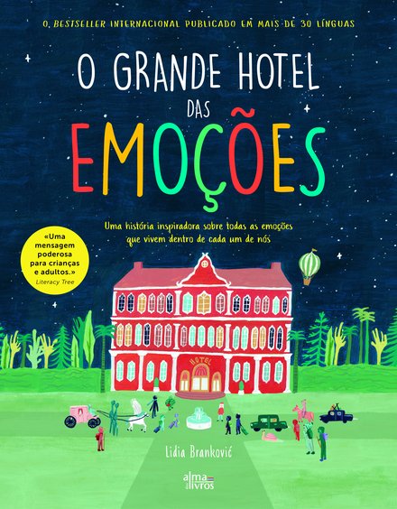 O Grande Hotel Das Emoções