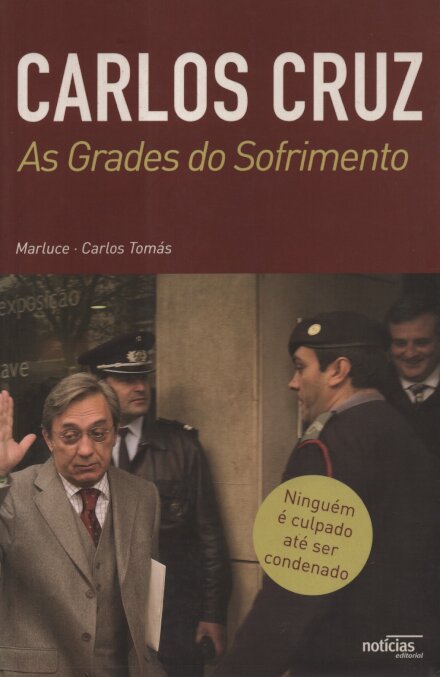 Carlos Cruz - As Grades do Sofrimento