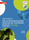 AQA GCSE Life and Environmental Sciences for Combined Science: Synergy 9-1 Student Book