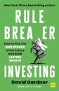 Rule Breaker Investing