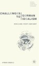 Challenges to German Idealism
