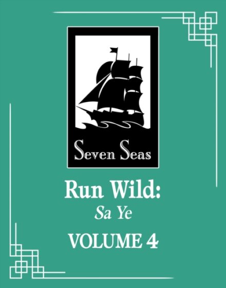 Run Wild: Sa Ye Vol 04 (Novel)