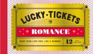 Lucky Tickets for Romance