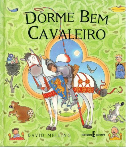 Dorme Bem Cavaleiro