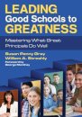 Leading Good Schools to Greatness