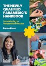 The Newly Qualified Paramedic's Handbook