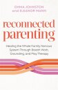 Reconnected Parenting