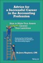 Advice for a Successful Career in the Accounting Profession