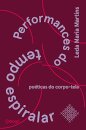 Performances Do Tempo Espiralar