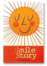The Smile Story