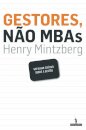 Gestores, Não MBAs
