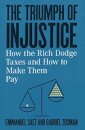 The Triumph of Injustice