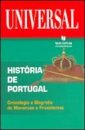História de Portugal - Cronologia e Biografias de Monarcas e Presidentes