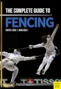 Complete Guide to Fencing