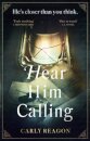 Hear Him Calling