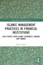 Islamic Management Practices in Financial Institutions