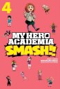 My Hero Academia: Smash!!, Vol. 4