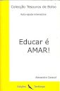 Educar É Amar