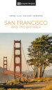 San Francisco And The Bay Area Dk Eyewitness