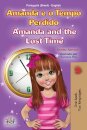 Amanda and the Lost Time (Portuguese English Bilingual Children's Book -Brazilian)