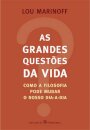 As Grandes Questões Da Vida
