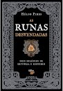 As Runas Desvendadas Dois milénios de história e mistério