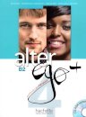 Alter Ego 4 + (B2)-  Livre de l’élève