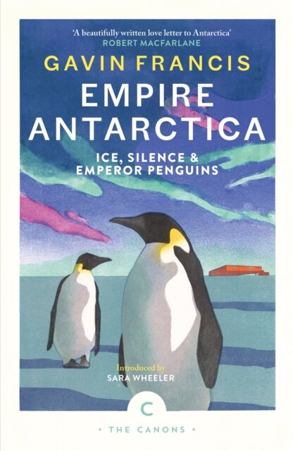 Empire Antarctica: Ice Silence And Emperor Penguin