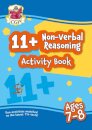 11+ Activity Book: Non-Verbal Reasoning - Ages 7-8
