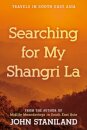 Searching for My Shangri La