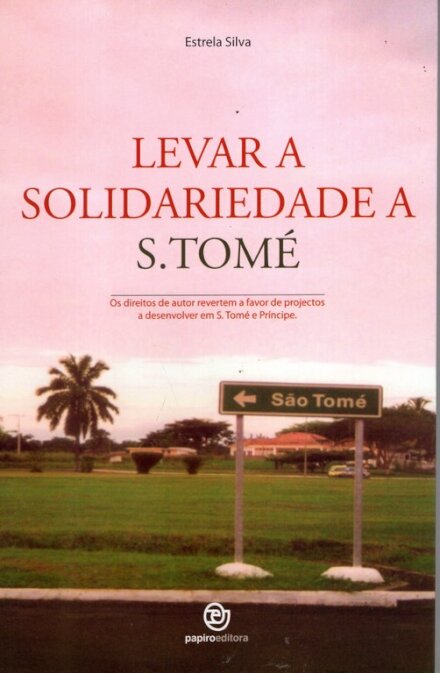 Levar A Solidariedade A S.Tomé