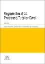 Regime Geral Do Processo Tutelar Cível Anotado