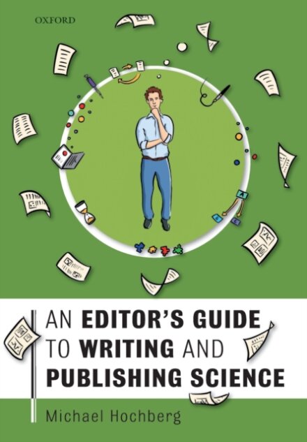 An Editor's Guide to Writing and Publishing Science