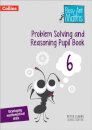 Problem Solving and Reasoning Pupil Book 6
