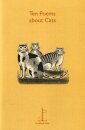 Ten Poems about Cats