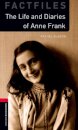 OBWL 3E Level 3: The Life and Diaries of Anne Frank 