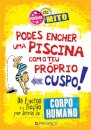 Verdade ou Mito - Podes Encher uma Piscina com o teu Próprio Cuspo! Corpo Humano