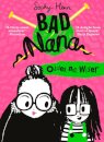Bad Nana — Older Not Wiser