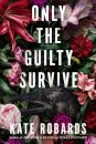 Only the Guilty Survive