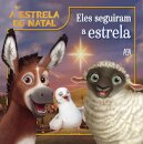 A Estrela de Natal - Eles Seguiram a Estrela