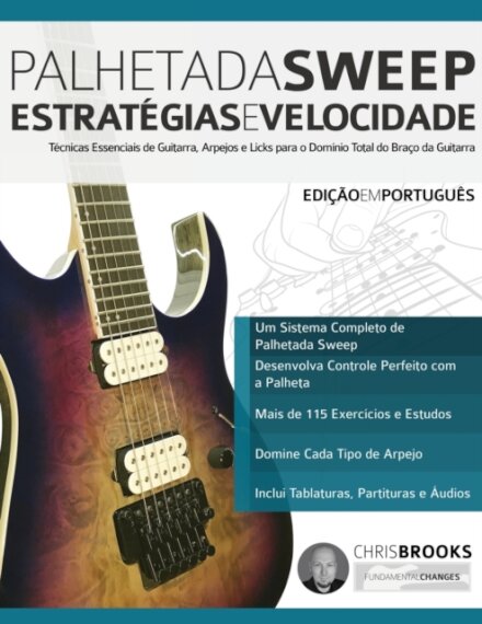 Palhetada Sweep - Estratégias e Velocidade