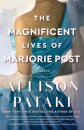The Magnificent Lives of Marjorie Post